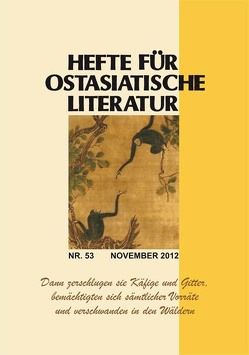 Hefte für ostasiatische Literatur 53 von Hoffmann,  Hans P, Kühner,  Hans, Traulsen,  Thorsten, Wuthenow,  Asa-Bettina