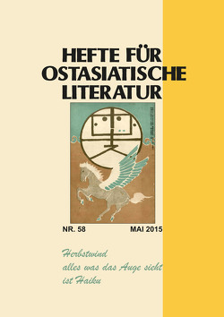 Hefte für ostasiatische Literatur 58 von Hoffmann,  Hans P, Kühner,  Hans, Traulsen,  Thorsten, Wuthenow,  Asa-Bettina