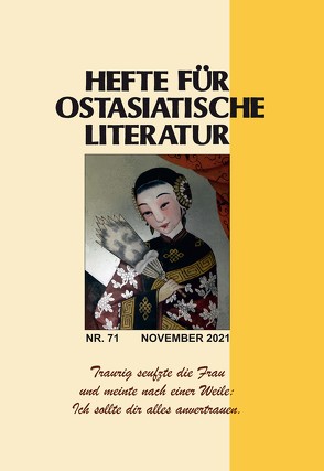 Hefte für ostasiatische Literatur 71 von Kühner,  Hans, Traulsen,  Thorsten, Wuthenow,  Asa B