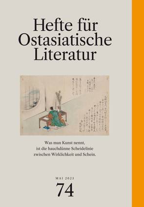 Hefte für ostasiatische Literatur 74 von Kühner,  Hans, Stecher,  Anna, Traulsen,  Thorsten, Wuthenow,  Asa-Bettina