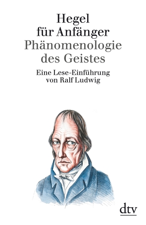 Hegel für Anfänger von Ludwig,  Ralf