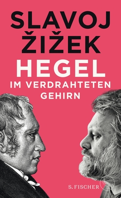 Hegel im verdrahteten Gehirn von Born,  Frank, Žižek,  Slavoj