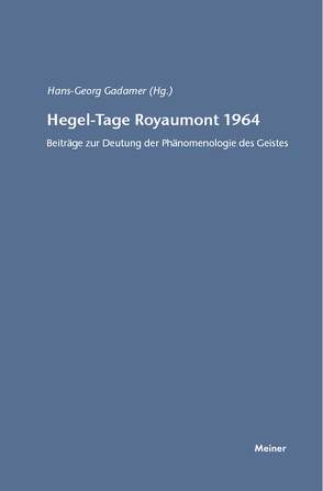 Hegel-Tage Royaumont 1964 von Gadamer,  Hans-Georg