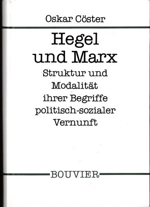 Hegel und Marx von Coester,  Oskar