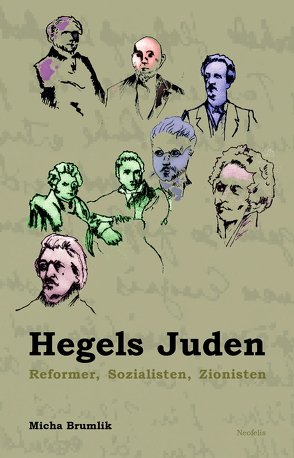 Hegels Juden von Brumlik,  Micha