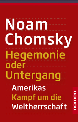 Hegemonie oder Untergang von Chomsky,  Noam, Haupt,  Michael