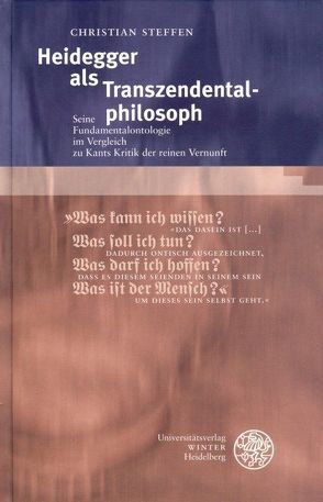 Heidegger als Transzendentalphilosoph von Steffen,  Christian