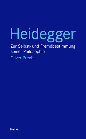 Heidegger von Precht ,  Oliver