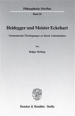 Heidegger und Meister Eckehart. von Helting,  Holger