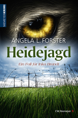 Heidejagd von Forster,  Angela L.