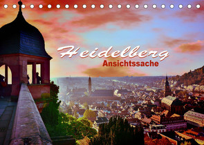 Heidelberg – Ansichtssache (Tischkalender 2023 DIN A5 quer) von Bartruff,  Thomas