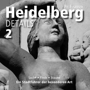 Heidelberg Details 2 von Elsasser,  Pit