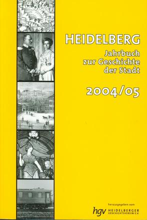 Heidelberg. Jahrbuch zur Geschichte der Stadt von Betz,  Frank U, Ehrhard,  Arno, Foerster,  Thomas