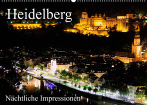Heidelberg – Nächtliche Impressionen (Wandkalender 2022 DIN A2 quer) von Serce,  Mert