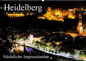 Heidelberg – Nächtliche Impressionen (Wandkalender 2023 DIN A2 quer) von Serce,  Mert