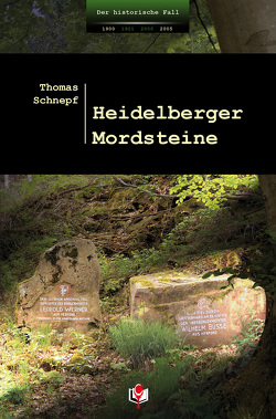 Heidelberger Mordsteine von Hartmann,  Werner, Schnepf,  Thomas
