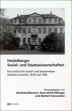 Heidelberger Sozial- und Staatswissenschaften von Blomert,  Reinhard, Brintzinger,  K R, Eãlinger,  Hans U, Giovannini,  Norbert, Jansen,  C, Markmann,  H