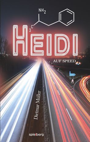 Heidi auf Speed von Müller,  Dietmar
