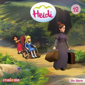 Heidi (CGI) / 12: Der Sturm u.a. von Blendin,  Sarah, Spyri,  Johanna, Ullmann,  Jan
