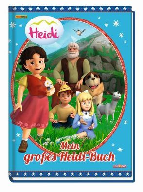 Heidi: Mein großes Heidi-Buch