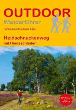 Heidschnuckenweg von Engel,  Friederike, Engel,  Hartmut