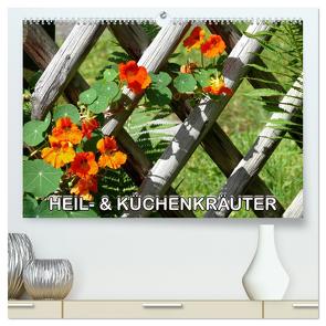 Heil- und Küchenkräuter (hochwertiger Premium Wandkalender 2024 DIN A2 quer), Kunstdruck in Hochglanz von Geduldig,  Bildagentur