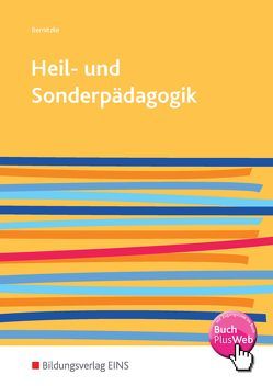 Heil- und Sonderpädagogik von Bernitzke,  Fred