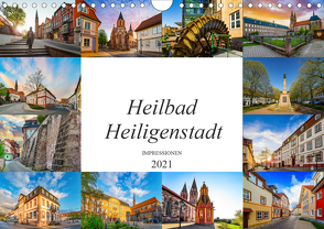 Heilbad Heiligenstadt Impressionen (Wandkalender 2021 DIN A4 quer) von Meutzner,  Dirk