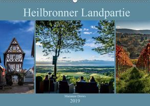 Heilbronner Landpartie (Wandkalender 2019 DIN A2 quer) von Drews,  Marianne