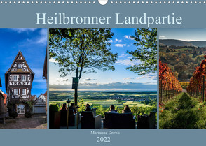 Heilbronner Landpartie (Wandkalender 2022 DIN A3 quer) von Drews,  Marianne