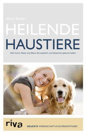 Heilende Haustiere von Becker,  Dr. Marty