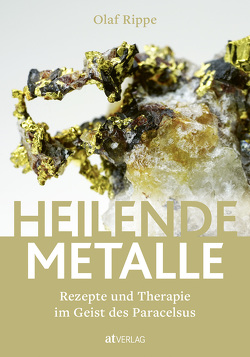 Heilende Metalle – eBook von Rippe,  Olaf