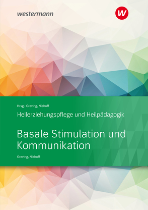 Heilerziehungspflege und Heilpädagogik von Greving,  Heinrich, Niehoff,  Dieter