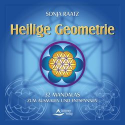 Heilige Geometrie von Raatz,  Sonja