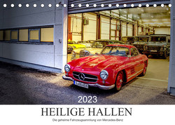 Heilige Hallen 2023 – Die geheime Fahrzeugsammlung von Mercedes-Benz (Tischkalender 2023 DIN A5 quer) von Vieweg,  Christof