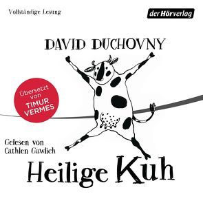 Heilige Kuh von Duchovny,  David, Gawlich,  Cathlen, Vermes,  Timur