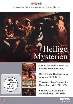 Heilige Mysterien: van Eyck – Grünewald – Veronese – Caravaggio von Jaubert,  Alain