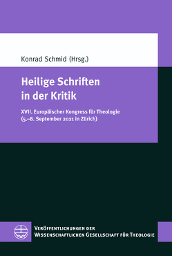 Heilige Schriften in der Kritik von Schmid,  Konrad