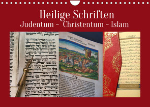 Heilige Schriften. Judentum, Christentum, Islam (Wandkalender 2022 DIN A4 quer) von Vorndran,  Hans-Georg