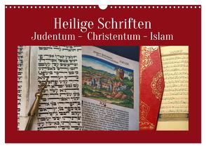 Heilige Schriften. Judentum, Christentum, Islam (Wandkalender 2024 DIN A3 quer), CALVENDO Monatskalender von Vorndran,  Hans-Georg