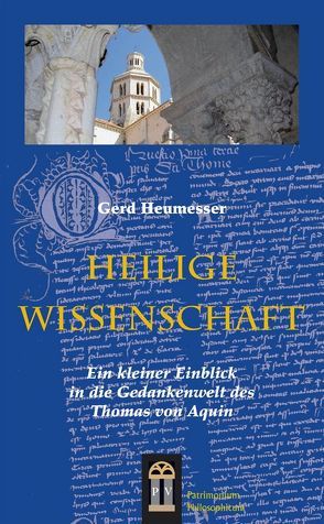 Heilige Wissenschaft von Heumesser,  Gerd