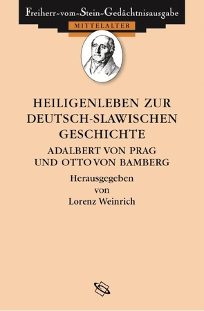 Heiligenleben zur deutsch-slawischen Geschichte von Strzelczyk,  Jerzy, Weinrich,  Lorenz