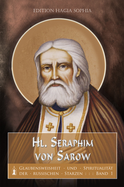 Heiliger Seraphim von Sarow von Häcki,  Eugen, Prokopij,  Hierodiakon Prokopij