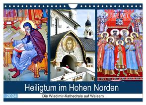 Heiligtum im Hohen Norden – Die Wladimir-Kathedrale auf Walaam (Wandkalender 2024 DIN A4 quer), CALVENDO Monatskalender von von Loewis of Menar,  Henning