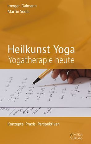 Heilkunst Yoga von Dalmann,  Imogen, Soder,  Martin