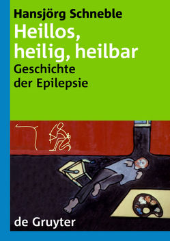 Heillos, heilig, heilbar von Schneble,  Hansjörg