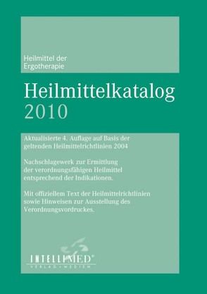 Heilmittelkatalog 2017 – Heilmittel der Ergotherapie sowie Heilmittel der Stimm-, Sprech-, Sprachtherapie 2017