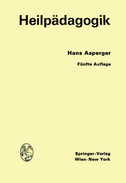 Heilpädagogik von Asperger,  Hans