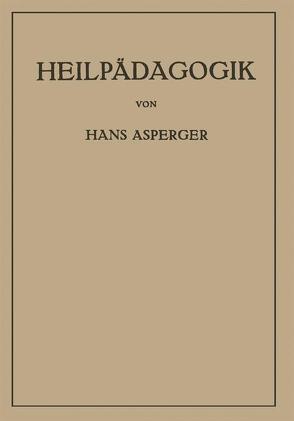 Heilpädagogik von Asperger,  Hans