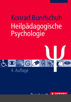 Heilpädagogische Psychologie von Bundschuh,  Konrad